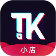 TK小店app下载安装-TK小店最新版